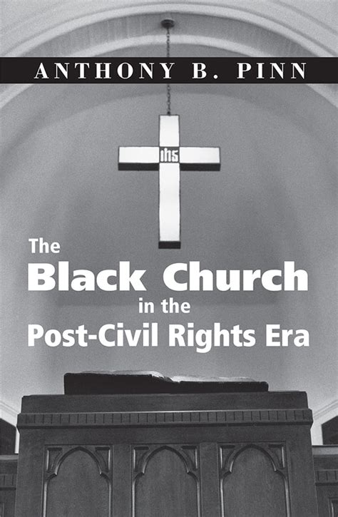 the black church in the post civil rights era Doc